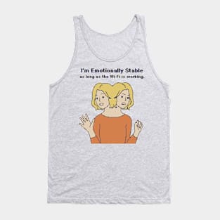 I'm Emotionally Stable - 8bit Pixelart Tank Top